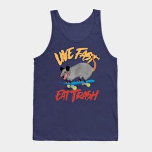 Live Fast Eat Trash - Skating Possum Tank Top